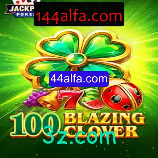 Descubra o Fascinante Mundo de 100BlazingClover